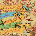 Melancholy Club / Empty Parking Lot / LQM / Speak, Memory / Slice of Life  