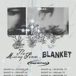 The Missing Peace x Blanket Special Guests Day Aches