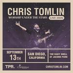Chris Tomlin – Worship Under The Stars