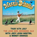 Magpie Diaries + Mandy Hawkes + Joey Leigh Wagtail