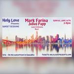 Holy Love presents Sunset Sessions...
