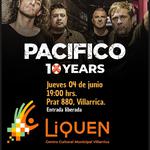 Pacífico: Celebración 10 Años – Centro Cultural Liquen