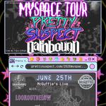 Myspace Tour - Pretty Suspect & Oathbound
