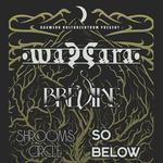 WAZZARA + BRÉVINE + SHROOMS CIRCLE + SO BELOW