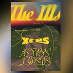 THE ILLS // ASTRIS LAPSUS // XCES 
