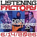 Listening Factory - 3 Gals & Guitars