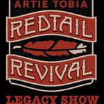 Artie Tobia & Redtail Revival - Legacy Show