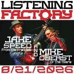 Listening Factory - Jake Speed & Mike Oberst