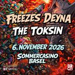 The Toksin / Freezes Deyna 