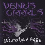 VENUS GRRRLS Live in Nottingham