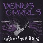 VENUS GRRRLS Live in Bristol