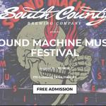 Sound Machine Music Festival @ South County Brewing Co.