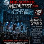 Wells Township Haunted House 6th annual Mid Summer Metal Fest  2026