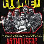 Flor ET + Plano Real + Cacofonia no ArtHouse BC