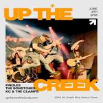 The Bonstones, Pinoles and KC & The Clamps at Up The Creek