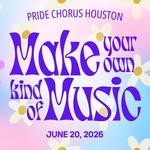 Pride Chorus Houston Pride Concert