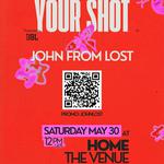YOUR SHOT x JOHN FROM LOST SYDNEY 2026