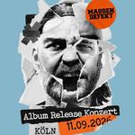 Massendefekt | Album Release Konzert