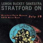 Lemon Bucket Orkestra at the Stratford Perth Museum