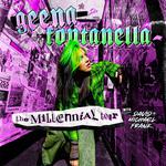 Geena Fontanella - The Millennial Tour