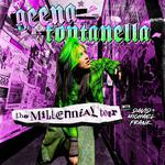 Geena Fontanella - The Millennial Tour 