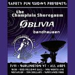 Safety Pin Shows Presents: Øblivia, The Champlain Shoregasm, Bandhausen, and Phantom Ocean