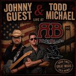 Todd Michael x Johnny Guest - LIVE @ Riverbillies