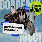 Parfaitement Imparfait - Invitation Tour - Bordeaux