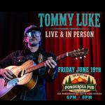 Tommy Luke @ Ponderosa Pub