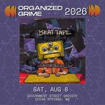 Organized Grime Live @ Government St Grocery