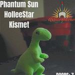 Phantum Sun | HolleeStar | Kismet @ Artmopshere Lafayette
