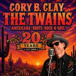 Cory B. Clay & The Twains LIVE!