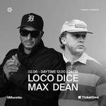 Daytime w/ Loco Dice & Max Dean