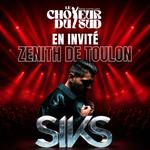 Le Chœur du Sud — Zénith de Toulon (avec SIKS) [13 juin - 15:00]
