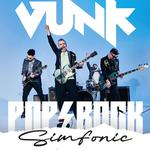 VUNK @ ARAD, Concert Pop-Rock Simfonic