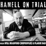 Hamell on Trial/Will Bradford/Plague Dad