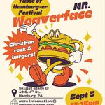Mr. Weaverface @ Taste of Hamburg-er Festival, 40 S. 4th St, Hamburg, PA, 11:15AM