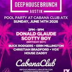 Deep House Brunch BIRTHDAY Pool Party