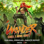 Wonder: Games X Anime Show - WROCŁAW