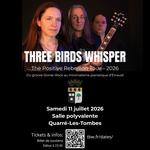☀️ Three Birds Whisper fête l'été à Quarré-les-Tombes ! 🎸✨