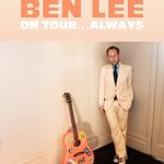 BEN LEE: On Tour Always