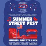 America 250 Summer Street Fest
