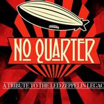 No Quarter- Tribute to Zeppelin’s Legacy