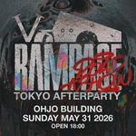 Rampage Roadshow Tokyo Vol.2 | AFTER PARTY