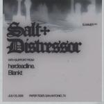 Salt+, Distressor, herdeadline., Blankt