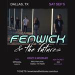Fenwick & the Futures featuring special guests