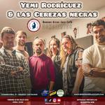 Yemi Rodriguez & Las Cerezas Negras