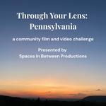 Through Your Lens Film Screening & Concert