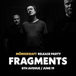 Fragments release party