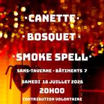 Canette, Bosquet et Smoke Spell au Sans-taverne 